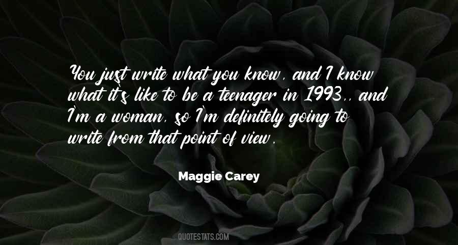 Maggie Carey Quotes #205200