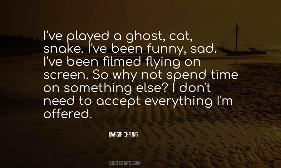 Maggie Cheung Quotes #1040515