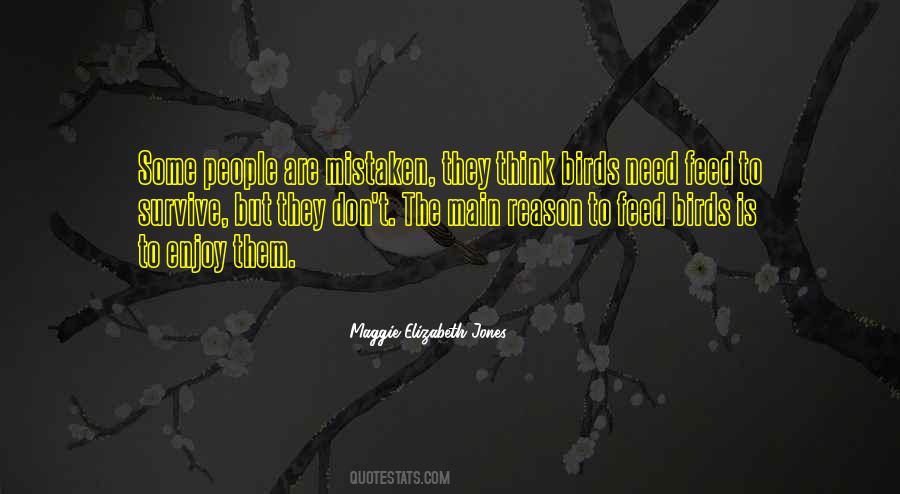 Maggie Elizabeth Jones Quotes #646611