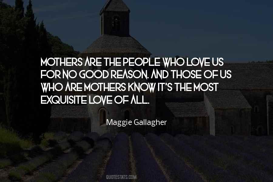 Maggie Gallagher Quotes #1519586