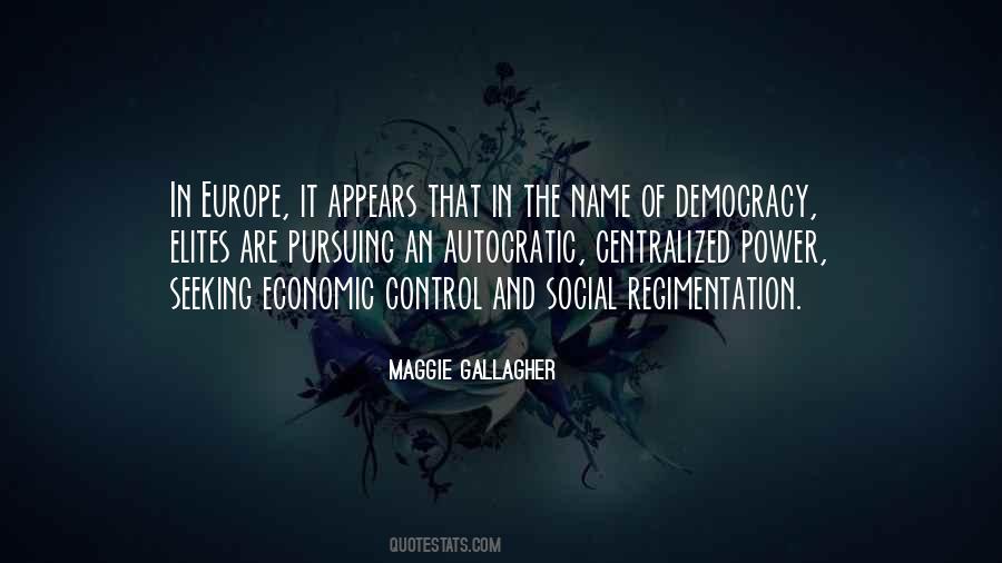 Maggie Gallagher Quotes #536898