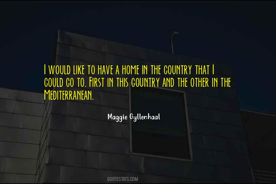 Maggie Gyllenhaal Quotes #329012