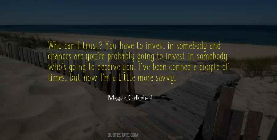 Maggie Gyllenhaal Quotes #600052