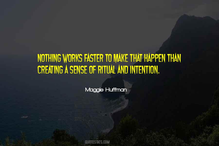 Maggie Huffman Quotes #1508077 Maggie Huffman Quotes #1508077