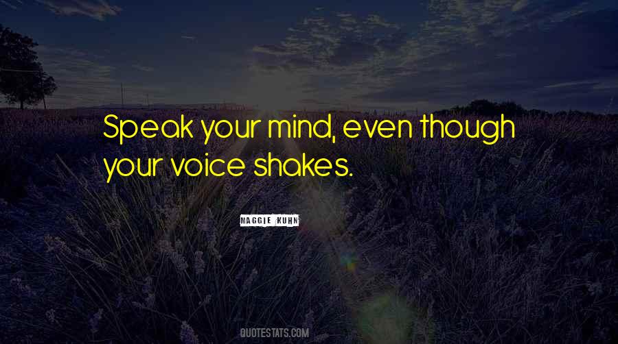 Maggie Kuhn Quotes #1483019