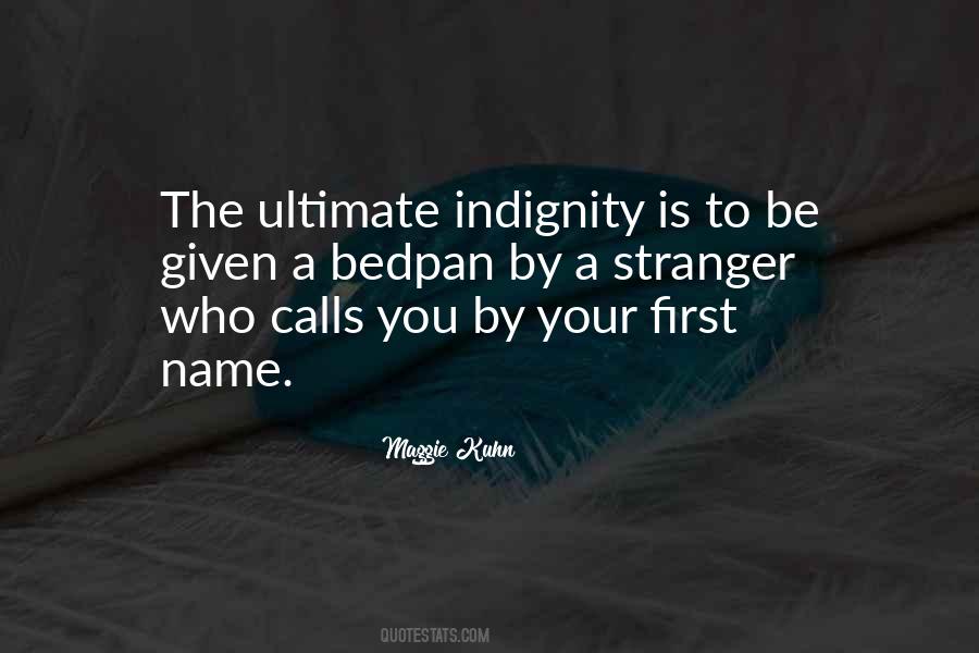 Maggie Kuhn Quotes #975868
