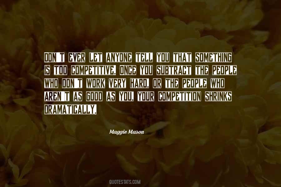 Maggie Mason Quotes #1451003 Maggie Mason Quotes #1451003