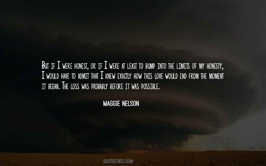 Maggie Nelson Quotes #1447321