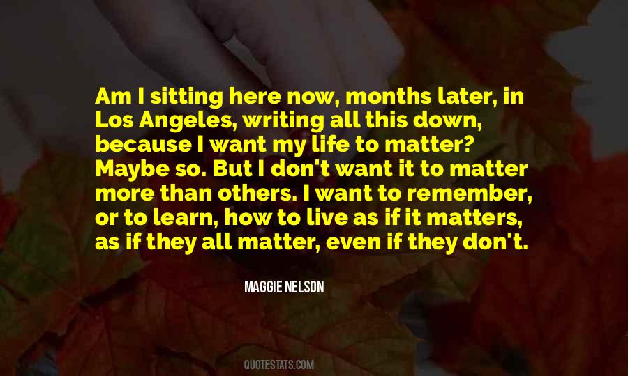 Maggie Nelson Quotes #1464744