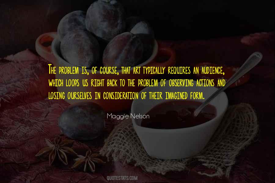 Maggie Nelson Quotes #1593976