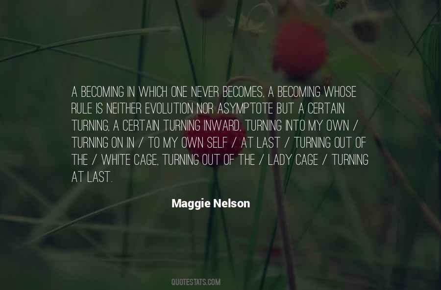 Maggie Nelson Quotes #1619111