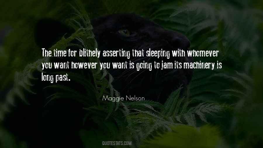 Maggie Nelson Quotes #393793