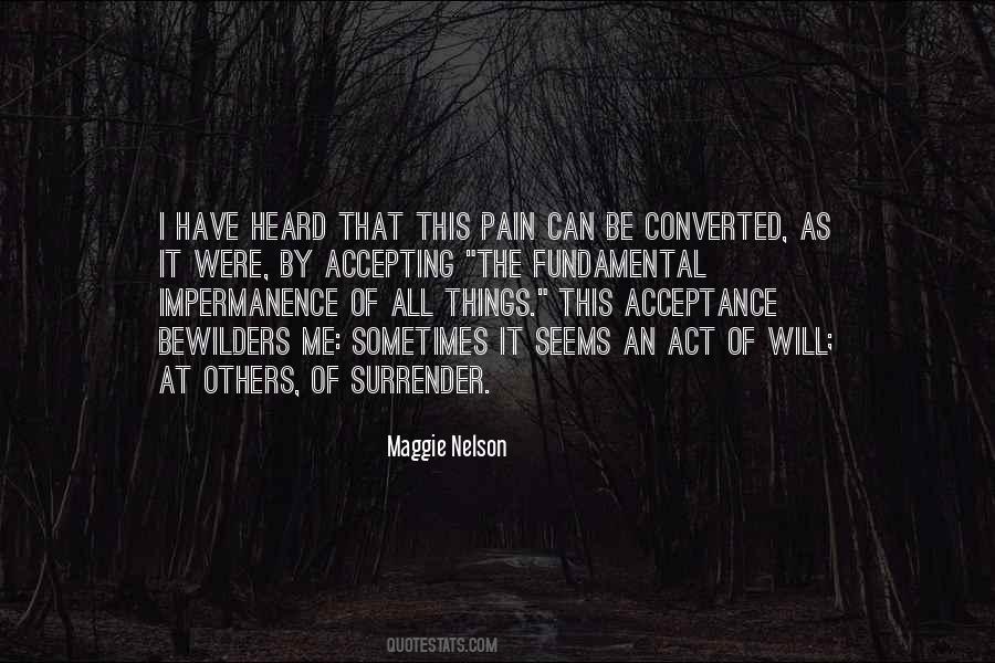 Maggie Nelson Quotes #480709