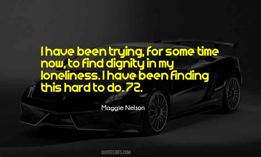 Maggie Nelson Quotes #854260