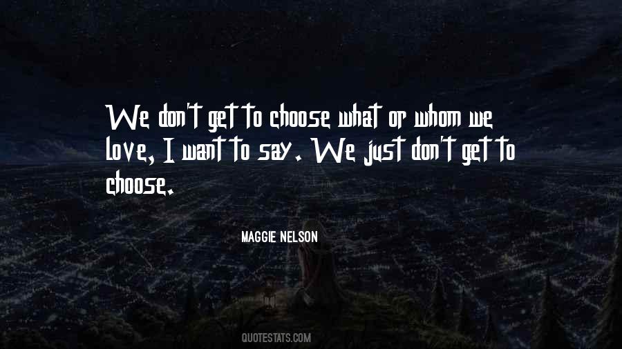 Maggie Nelson Quotes #899179