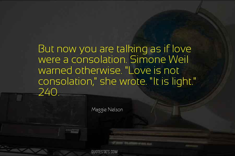 Maggie Nelson Quotes #996464