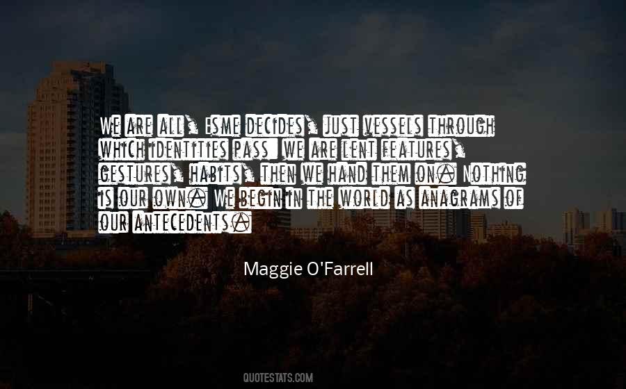 Maggie O'Farrell Quotes #1373044