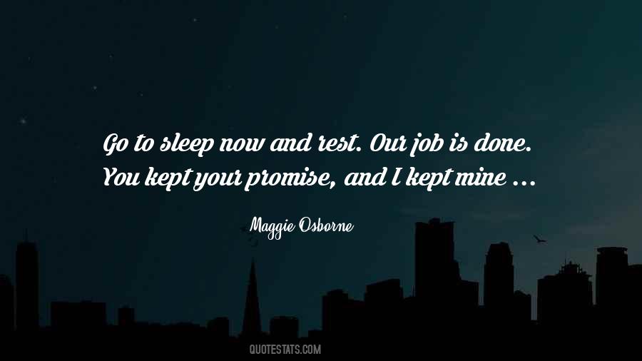Maggie Osborne Quotes #291910