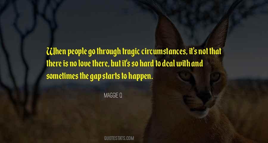 Maggie Q Quotes #1291561