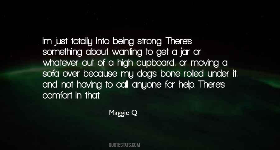 Maggie Q Quotes #960762