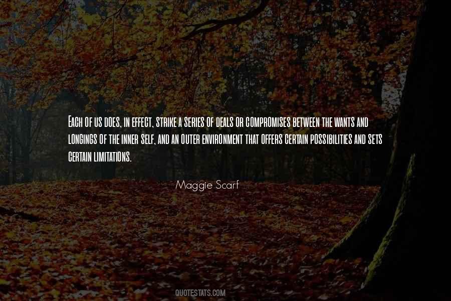 Maggie Scarf Quotes #1558109