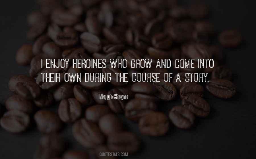 Maggie Shayne Quotes #1264065