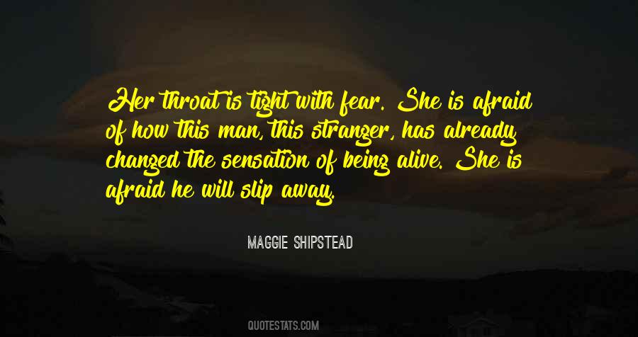 Maggie Shipstead Quotes #1041613