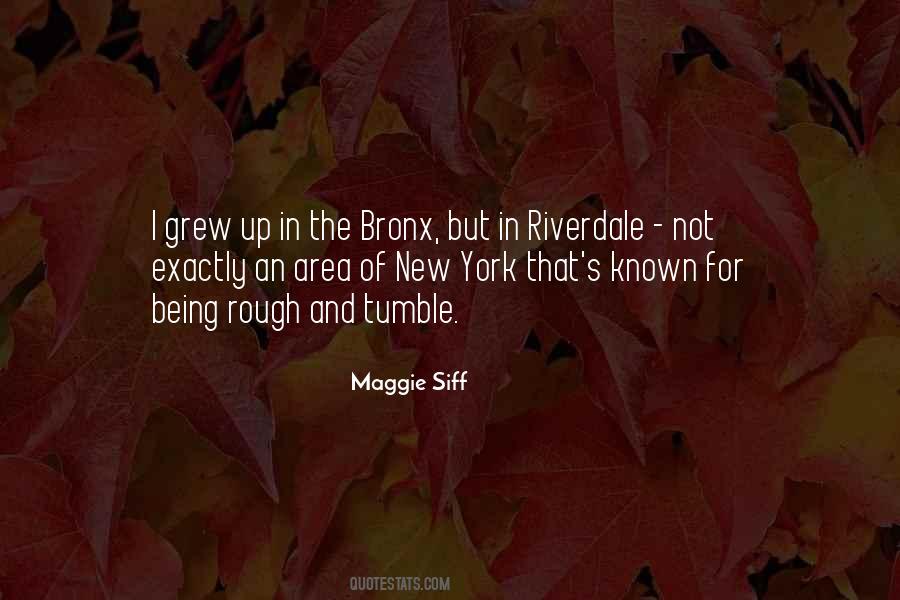 Maggie Siff Quotes #1791925