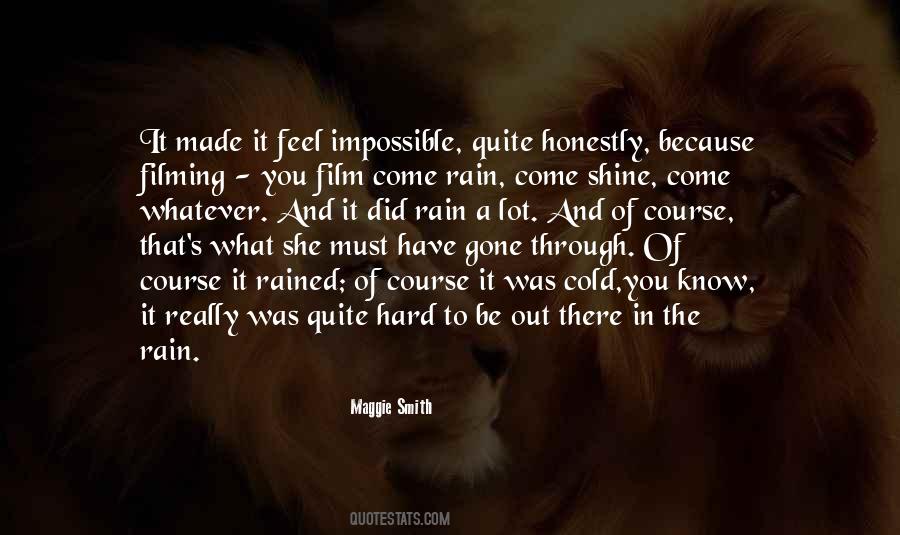 Maggie Smith Quotes #415524