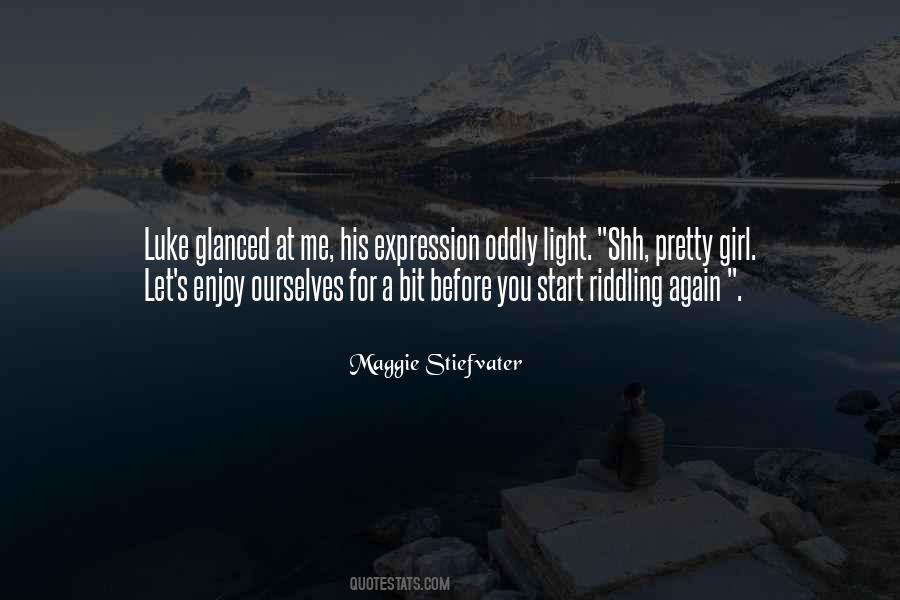 Maggie Stiefvater Quotes #437743