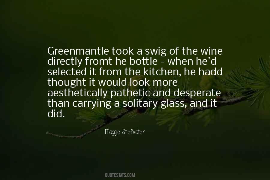 Maggie Stiefvater Quotes #495695