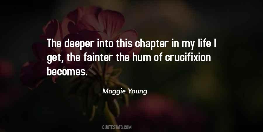 Maggie Young Quotes #1105622