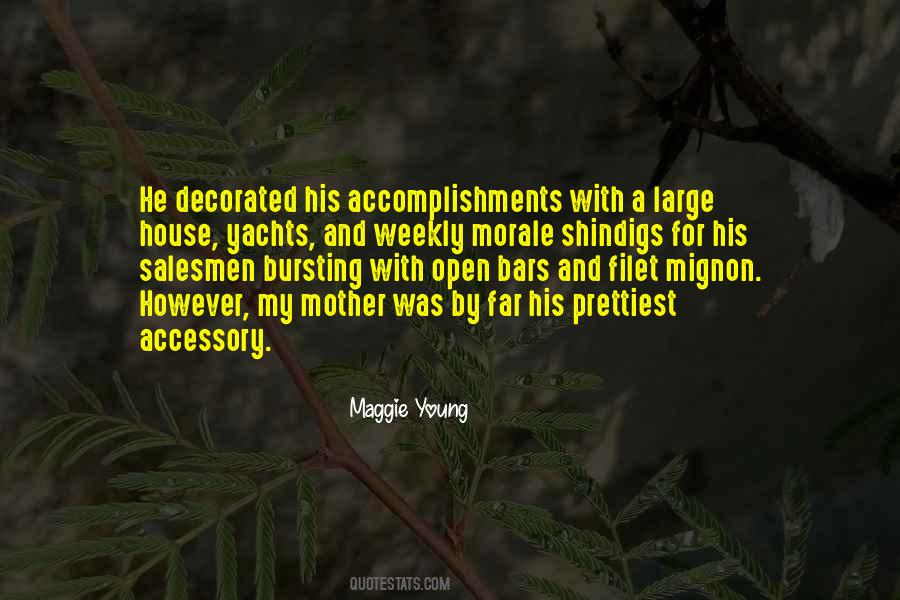 Maggie Young Quotes #1700303