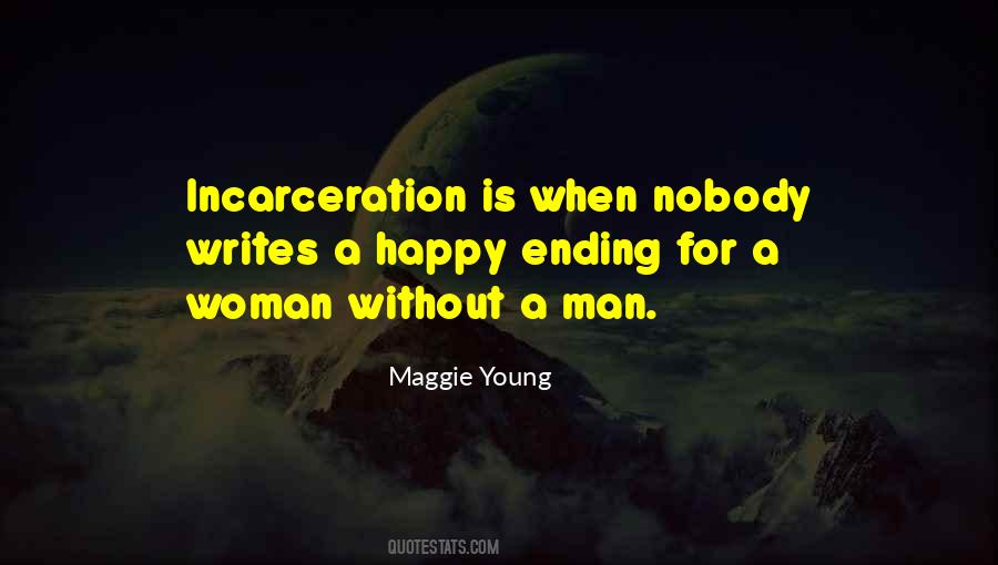 Maggie Young Quotes #270865