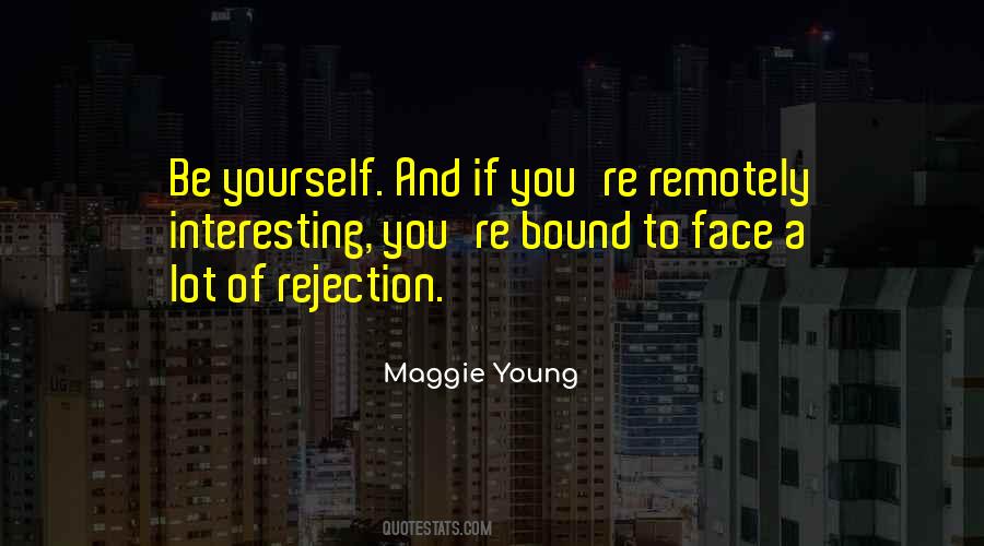 Maggie Young Quotes #39167