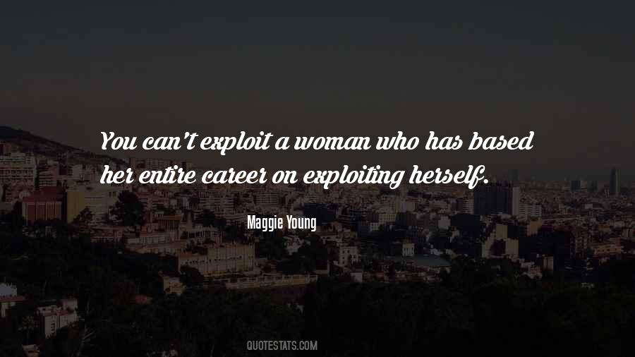 Maggie Young Quotes #874706