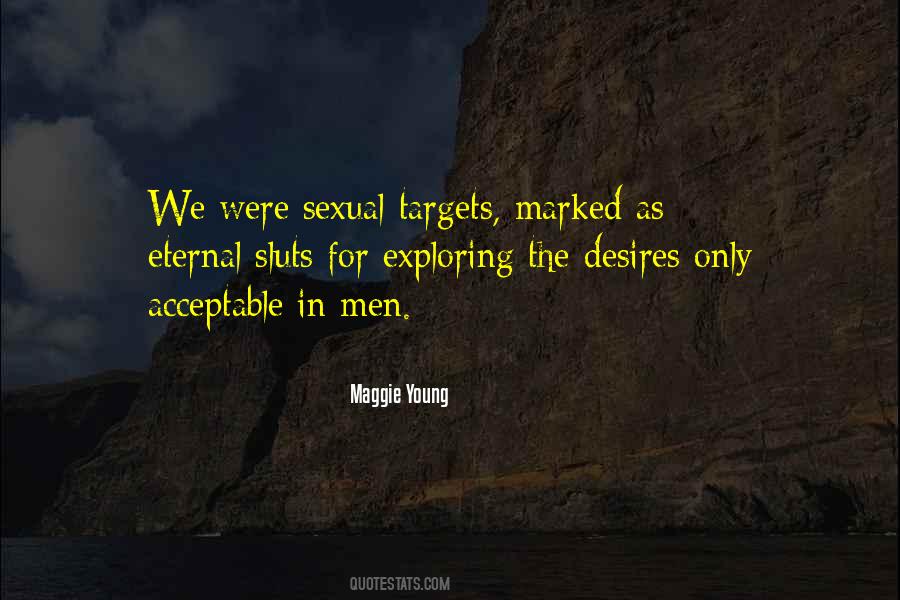 Maggie Young Quotes #878899