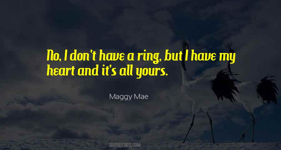 Maggy Mae Quotes #1771796