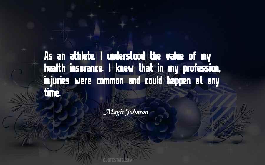 Magic Johnson Quotes #1111963