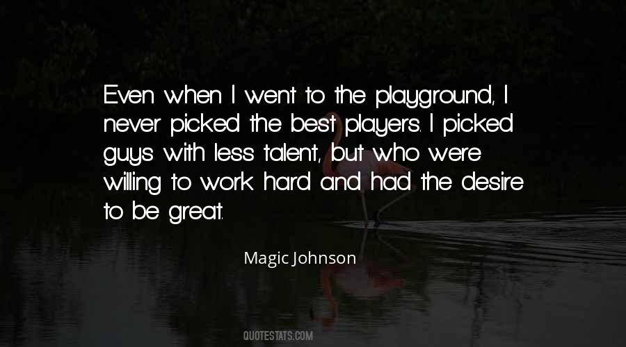 Magic Johnson Quotes #1119673