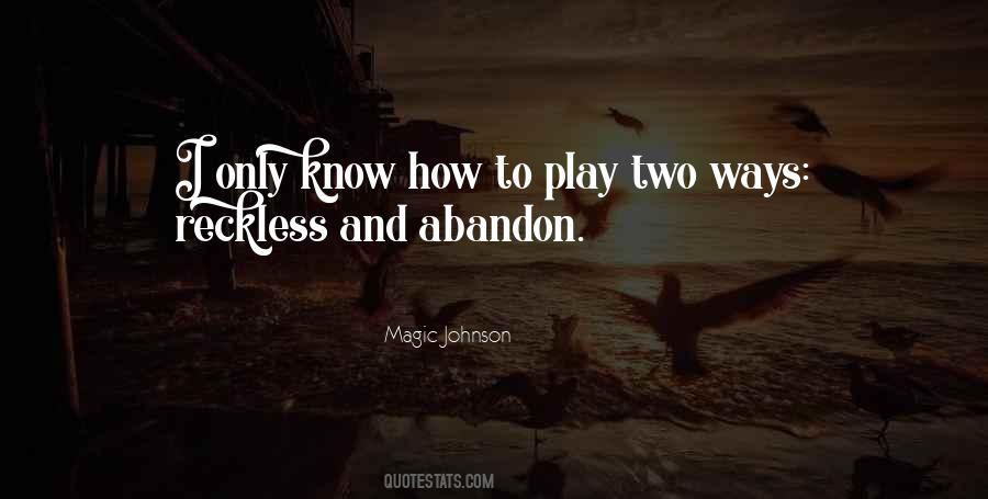 Magic Johnson Quotes #1613961