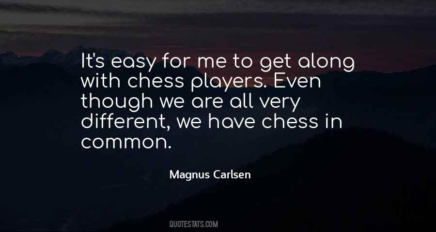 Magnus Carlsen Quotes #1579054