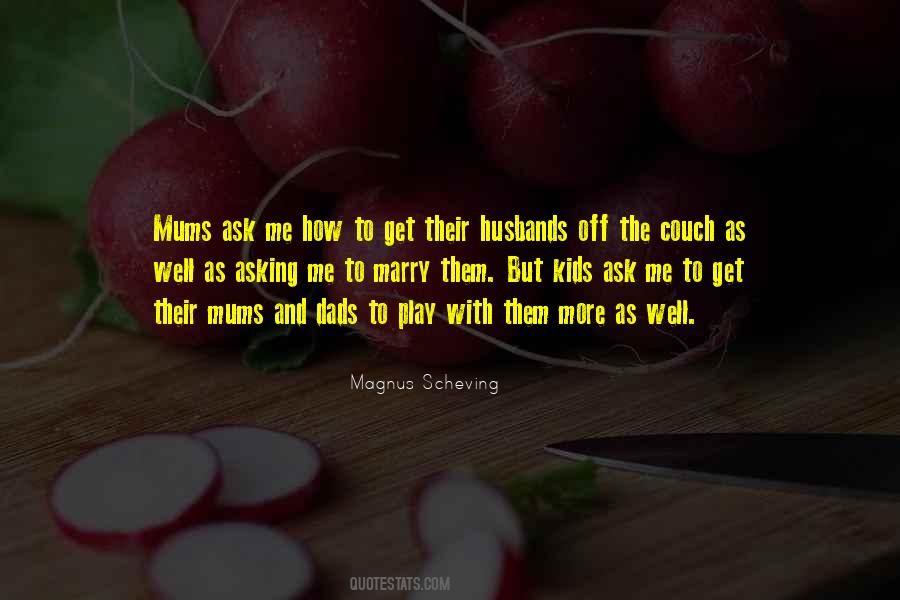 Magnus Scheving Quotes #1416359