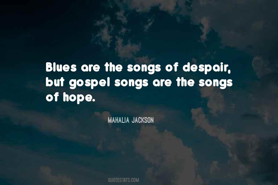 Mahalia Jackson Quotes #1105299