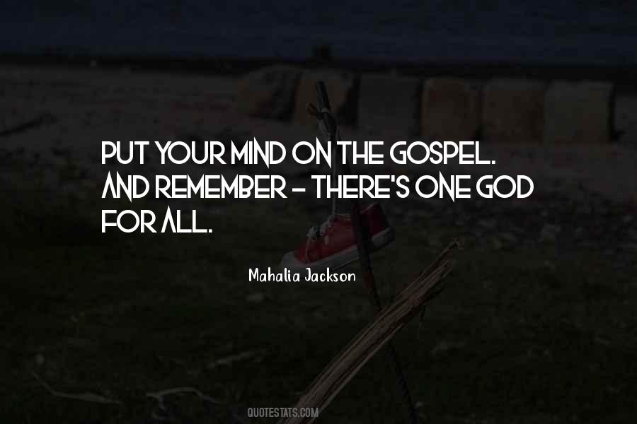 Mahalia Jackson Quotes #1254055