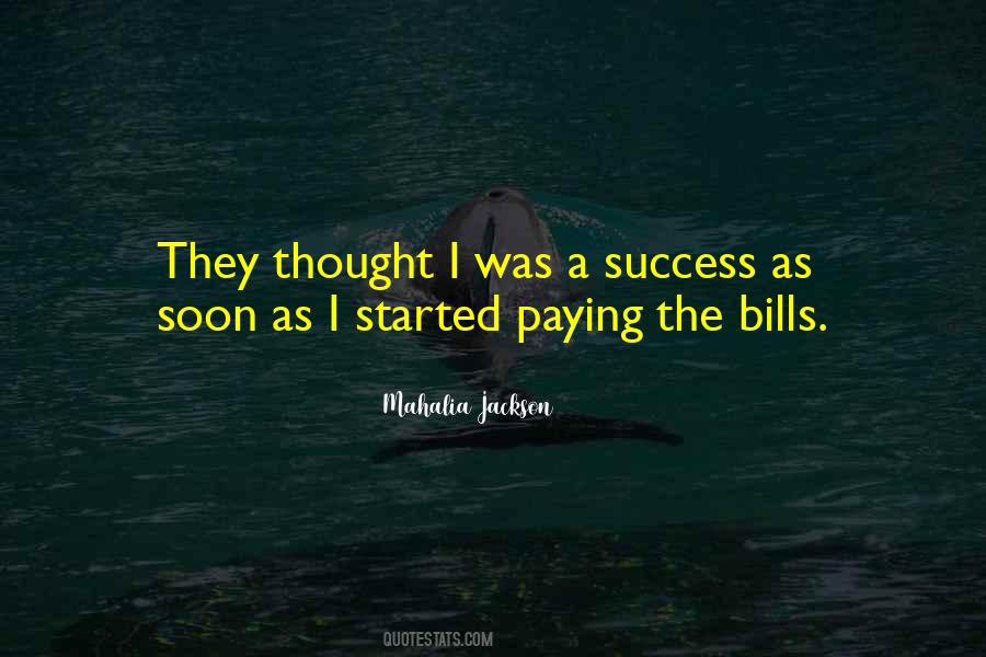 Mahalia Jackson Quotes #1280118