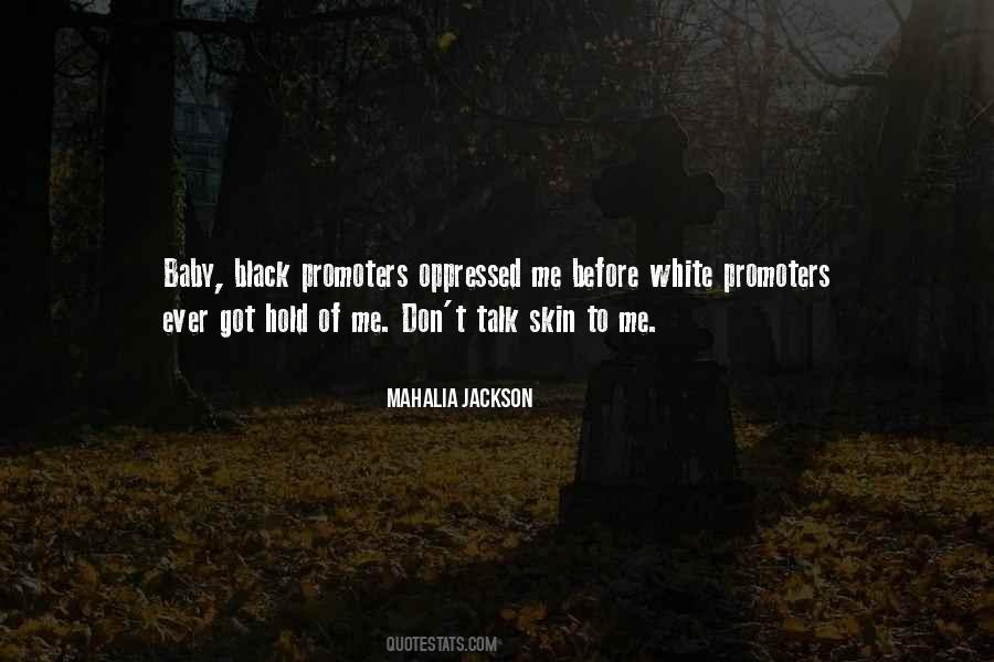 Mahalia Jackson Quotes #707763