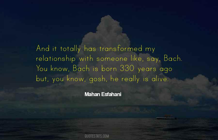 Mahan Esfahani Quotes #685318