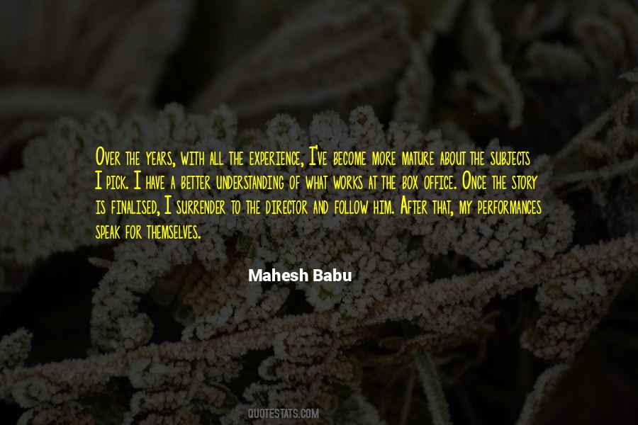 Mahesh Babu Quotes #216511