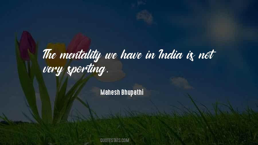 Mahesh Bhupathi Quotes #494164